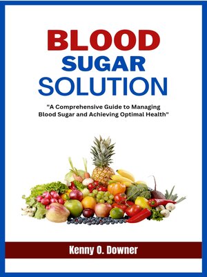 cover image of BLOOD SUGAR SOLUTION COOKBOOK